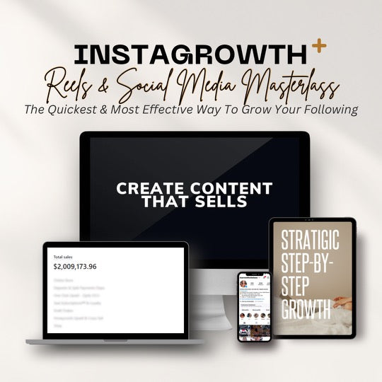 Instagrowth 2.0 - Reels + Social Media Content Creation Masterclass