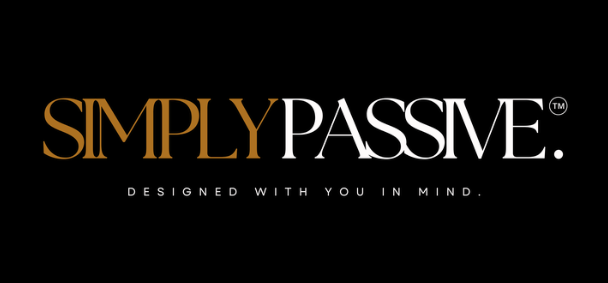 SIMPLY PASSIVE - Designed with YOU in mind - Business Class - Payment Plans