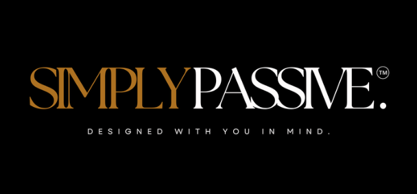 SIMPLY PASSIVE - Designed with YOU in mind - Webinar DR SPECIAL